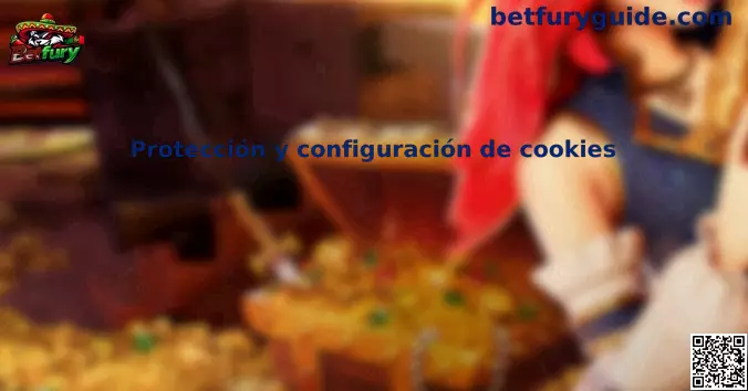 Protección y configuración de cookies en Betfury México